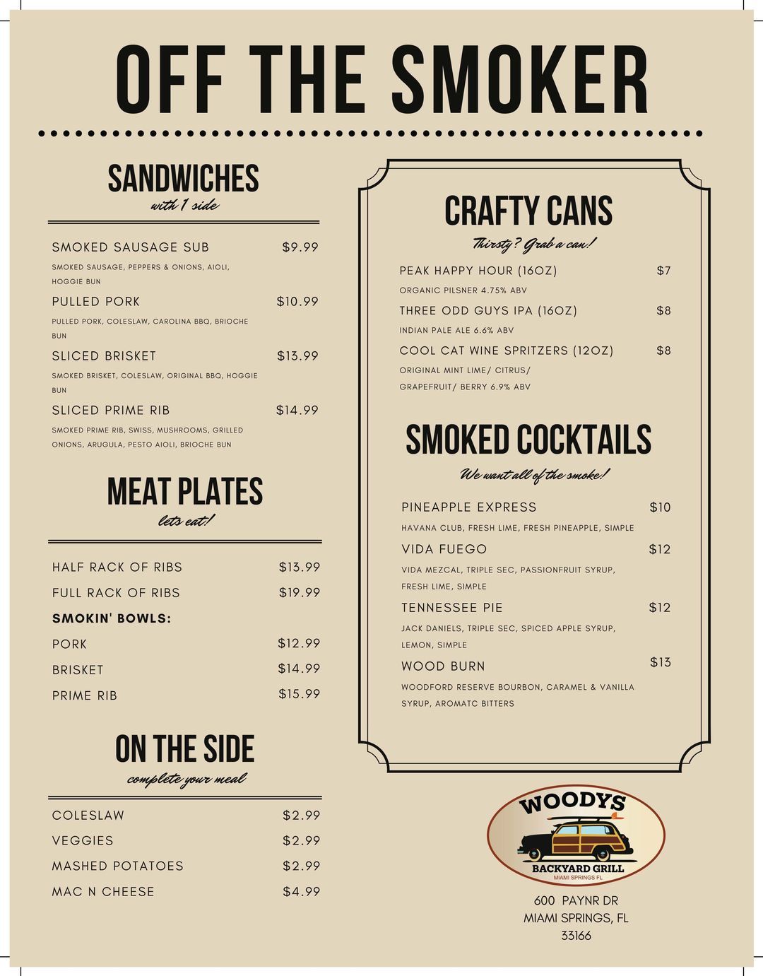 Off The Smoker Menu Woodys Backyard Grill
